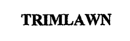 TRIMLAWN trademark
