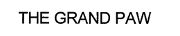 THE GRAND PAW trademark