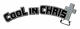 COOL IN CHRIST trademark