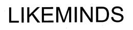 LIKEMINDS trademark