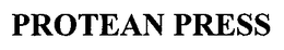 PROTEAN PRESS trademark