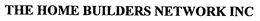 THE HOME BUILDERS NETWORK INC trademark