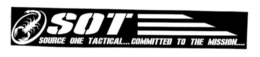 SOT SOURCE ONE TACTICAL.... COMMITTED TO THE MISSION.... trademark