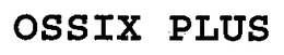 OSSIX PLUS trademark