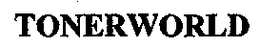 TONERWORLD trademark
