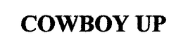 COWBOY UP trademark