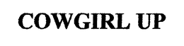 COWGIRL UP trademark