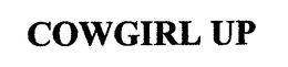 COWGIRL UP trademark