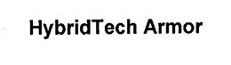 HYBRIDTECH ARMOR trademark