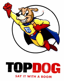 TD TOPDOG SAY IT WITH A BOOM trademark