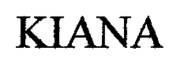 KIANA trademark