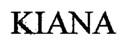 KIANA trademark