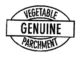 GENUINE VEGETABLE PARCHMENT trademark