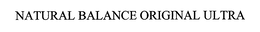NATURAL BALANCE ORIGINAL ULTRA trademark