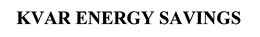 KVAR ENERGY SAVINGS trademark