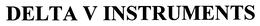 DELTA V INSTRUMENTS trademark