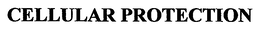 CELLULAR PROTECTION trademark