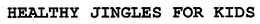 HEALTHY JINGLES FOR KIDS trademark
