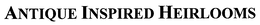ANTIQUE INSPIRED HEIRLOOMS trademark