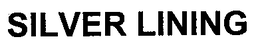 SILVER LINING trademark