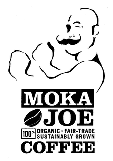 MOKA JOE 100% ORGANIC · FAIR-TRADE  SUSTAINABLY GROWN COFFEE trademark