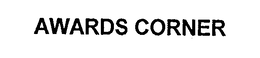 AWARDS CORNER trademark
