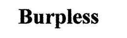 BURPLESS trademark