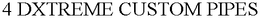 4 DXTREME CUSTOM PIPES trademark