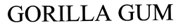 GORILLA GUM trademark