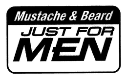 MUSTACHE & BEARD JUST FOR MEN trademark