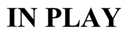 IN PLAY trademark