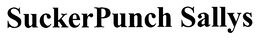 SUCKERPUNCH SALLYS trademark
