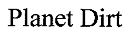 PLANET DIRT trademark