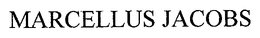 MARCELLUS JACOBS trademark
