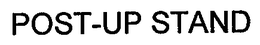 POST-UP STAND trademark