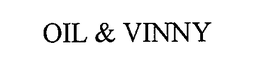 OIL & VINNY trademark