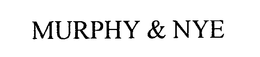 MURPHY & NYE trademark