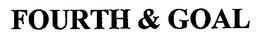 FOURTH & GOAL trademark