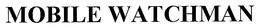 MOBILE WATCHMAN trademark