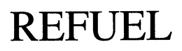 REFUEL trademark