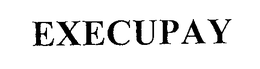 EXECUPAY trademark