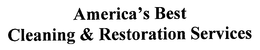 AMERICA'S BEST CLEANING & RESTORATION SERVICES trademark