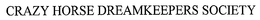 CRAZY HORSE DREAMKEEPERS SOCIETY trademark