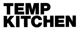 TEMP KITCHEN trademark