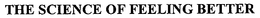THE SCIENCE OF FEELING BETTER trademark