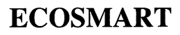 ECOSMART trademark