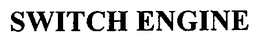 SWITCH ENGINE trademark