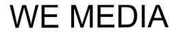 WE MEDIA trademark
