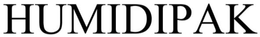 HUMIDIPAK trademark