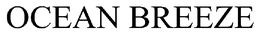OCEAN BREEZE trademark